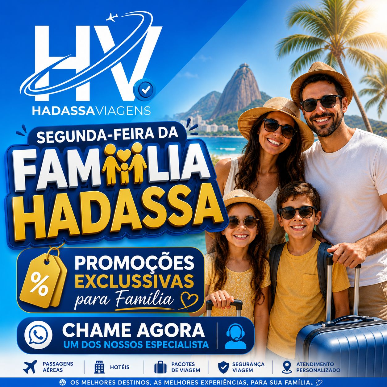 SEGUNDA-FEIRA DA FAMÍLIA HADASSA
